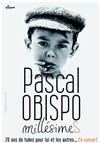 Pascal Obispo | Millésimes - 