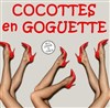 Cocottes en goguette - 