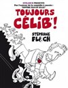 Stéphane Floch dans Comme les vélos, toujours célib - 