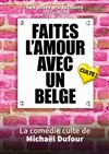 Faites l'amour avec un belge ! - 