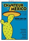 Le Chanteur de Mexico - 