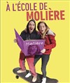 A l'Ecole de Molière - 