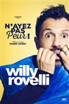 Willy Rovelli dans N'ayez pas peur ! - 