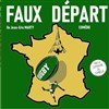 Faux Départ - 