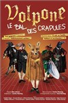 Volpone, le bal des crapules - 