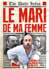 Le mari de ma femme - 