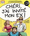 Chéri, j'ai invité mon ex ! - 