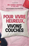 Pour vivre heureux, vivons couchés ! - 