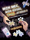 Mon mec , mon gosse, Tinder et nous ? - 