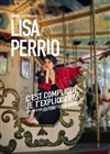 Lisa Perrio dans C'est compliqué je t'expliquerai - 