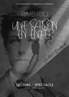 Rimbaud : Une saison en enfer - 