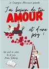 J'ai besoin de ton amour... et d'une psy ! - 