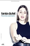 Tania Dutel | En rodage - 