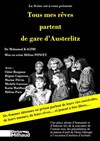 Tous mes rêves partent de gare d'Austerlitz - 