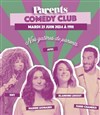 Parents Comedy Club - 