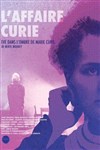 L'Affaire Curie : Eve, dans l'ombre de Marie Curie - 