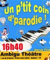 Un p'tit coin de parodie 2 - 