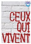 Ceux qui vivent - 