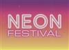 Neon Festival - 