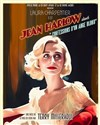 Jean Harlow, confessions d'un ange blond - 