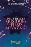 Les plus belles musiques des films de Miyazaki - Lyon - 