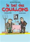 Le bal des couillons | Bourges - 