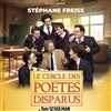 Le cercle des poètes disparus | avec Stéphane Freiss - 