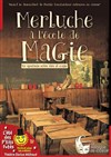 Merluche à l'école de magie - 