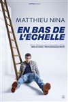 Matthieu Nina dans En bas de l'échelle - 