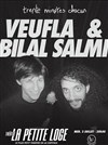 Veufla & Bilal Salmi dans Trente minutes chacun - 