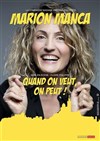 Marion Manca dans Quand on veut, on peut ! - 