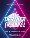 Le dernier (r)appel - 