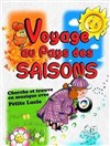 Voyage au Pays des Saisons - 