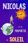 Nicolas et la prophétie du soleil - 