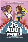 15 Août sur palier - 