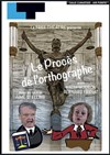 Le procès de l'orthographe - 