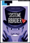 Le Système Ribadier - 