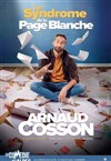 Arnaud Cosson dans Le syndrome de la page blanche - 