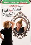 Emilie Deletrez dans L'art (in) délicat de la féminité - 