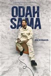 Odah Sama en rodage - 