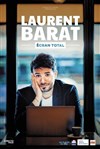 Laurent Barat dans Écran total - 