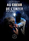 Au coeur de l'Enfer - 