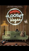 Bienvenue à Loose Vegas - 