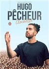 Hugo Pêcheur dans Clochette - 