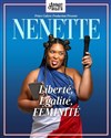 Nenette dans Liberté, égalité, féminité - 