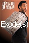 Djamil le Shlag dans Exode(s) - 