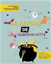 Le retour de Crapouillette - 