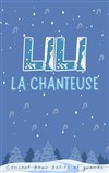 Lili la chanteuse - 