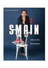 Smaïn déconne finement | Serris - 