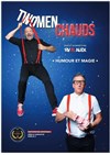 Two Men Chauds - 